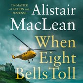 Boekcover Alistair MacLean "When Eight Bells Toll" met een gele helikopter boven een kasteel.