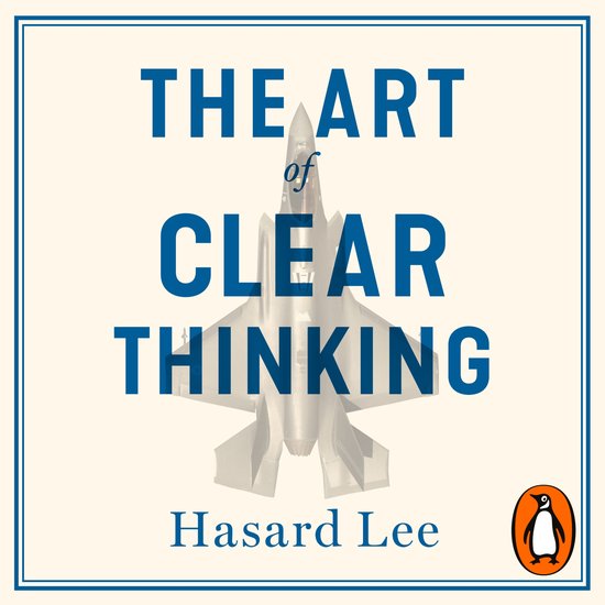 The Art of Clear Thinking - cover