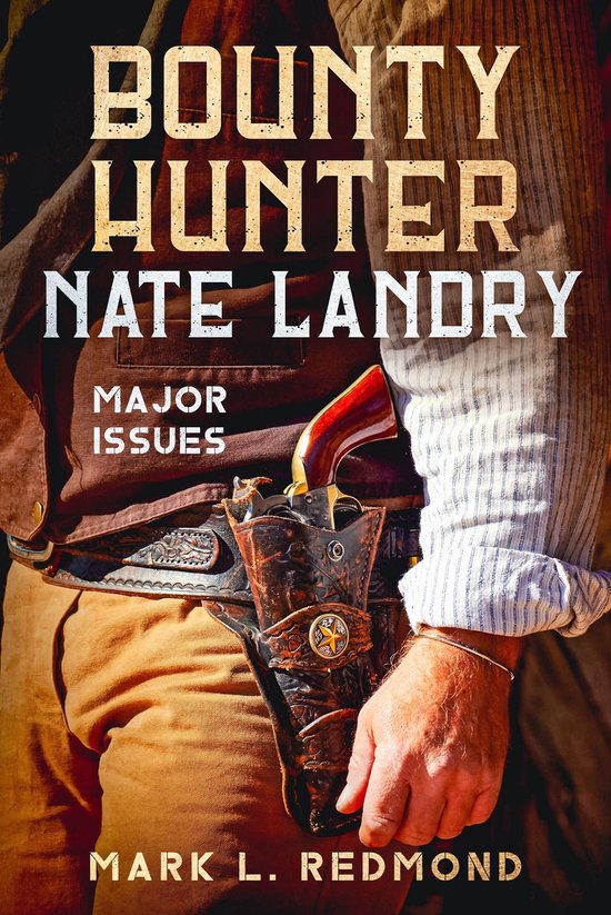 Bounty Hunter Nate Landry - cover