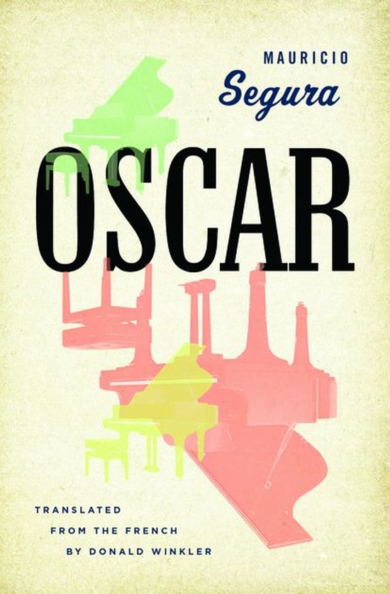 Biblioasis International Translation Series 23 - Oscar - cover