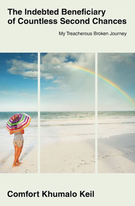 The Indebted Beneciary of Countless Second Chances - cover