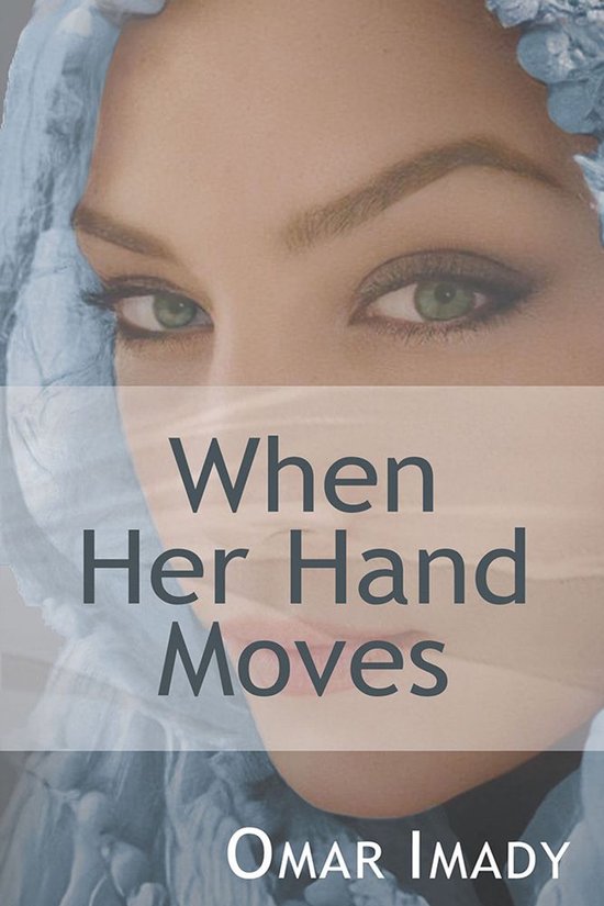When Her Hand Moves - cover