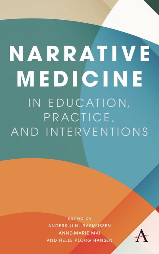 Narrative Medicine in Education, Practice, and Interventions - cover