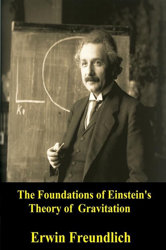 The Foundations of Einstein's theory of Gravitation - cover