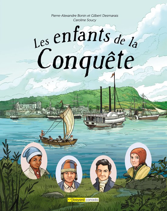 Les enfants de… 2 - Les enfants de la Conquête