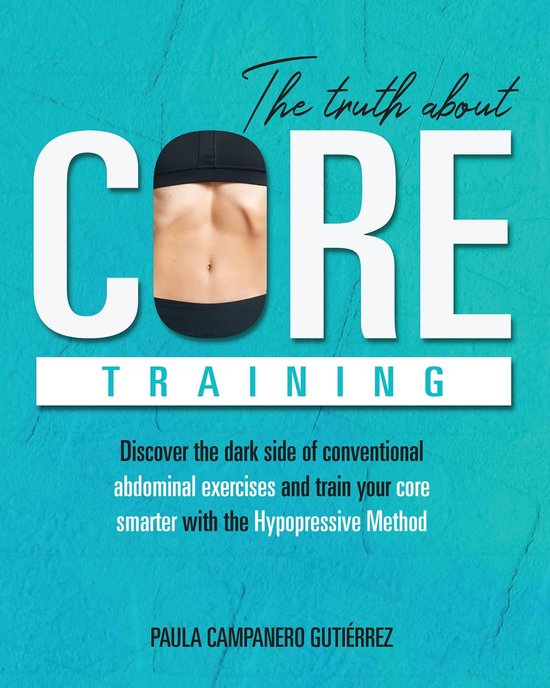 The Truth About Core Training - cover