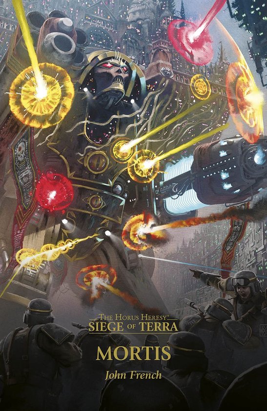 The Horus Heresy: Siege of Terra 5 - Mortis - cover