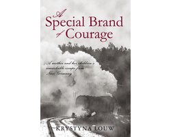A Special Brand of Courage