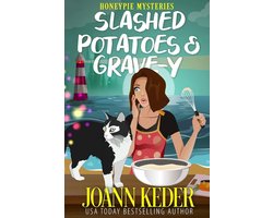 Honeypie Mysteries 1 - Slashed Potatoes and Grave-y