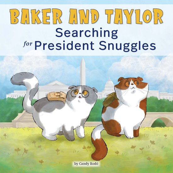 Baker and Taylor 2 - Baker and Taylor: Searching for President Snuggles
