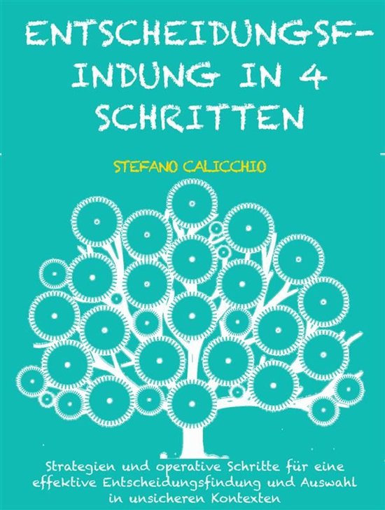 Entscheidungsfindung in 4 schritten - cover