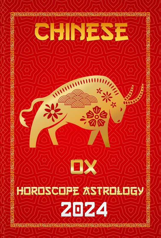 Chinese Horoscopes & Astrology 2024 2 - OX Chinese Horoscope 2024