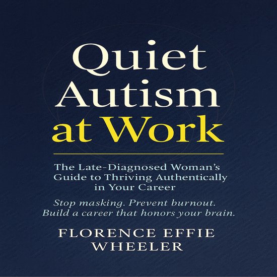 Quiet Autism at Work - cover