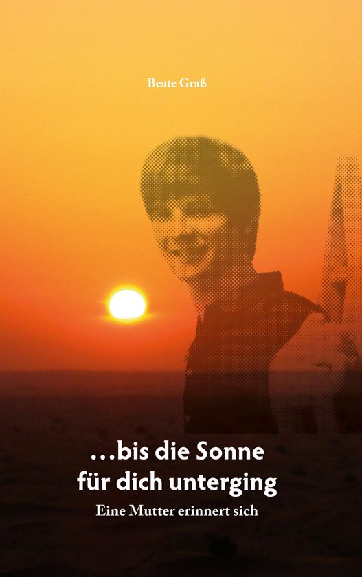 ...bis die Sonne für dich unterging - cover