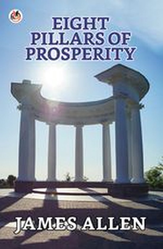 Eight Pillars Of Prosperity (ebook), Allen, James 9789354622335