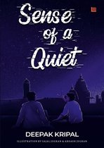 Sense of a Quiet