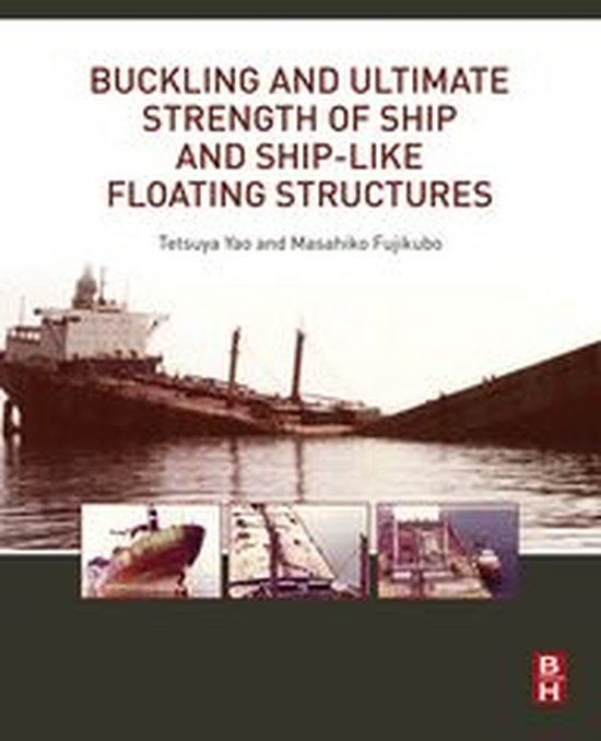 Buckling and Ultimate Strength of Ship and Ship-like Floatin ... - cover