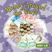 Money and Me - Money Around the World