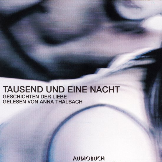 Tausend und eine Nacht - Geschichten der Liebe - cover