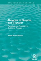Theories of Surplus and Transfer (Routledge Revivals)