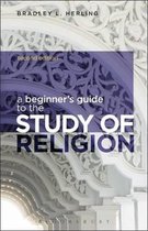 Beginners Guide to The Study Of Religion