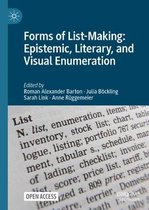 Forms of List-Making: Epistemic, Literary and Visual Enumeration