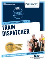 Career Examination Series - Train Dispatcher