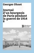 Bibliothèque 1914-1918 - Journal d'un bourgeois de Paris pendant la guerre de 1914 - 8
