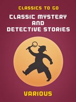 Classics To Go - Classic Mystery and Detective Stories