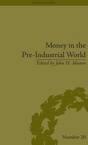 Money in the Pre-Industrial World