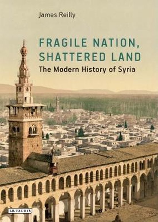 Fragile Nation, Shattered Land 9781784539610 James A. Reilly