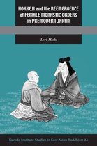 Hokkeji and the Reemergence of Female Monastic Orders in Premodern Japan