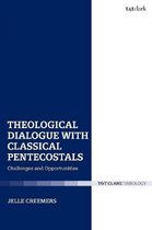 Ecclesiological Investigations- Theological Dialogue with Classical Pentecostals