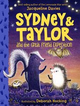 Sydney and Taylor- Sydney and Taylor and the Great Friend Expedition