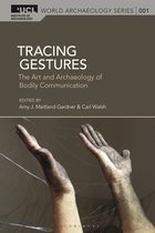 UCL World Archaeology Series- Tracing Gestures