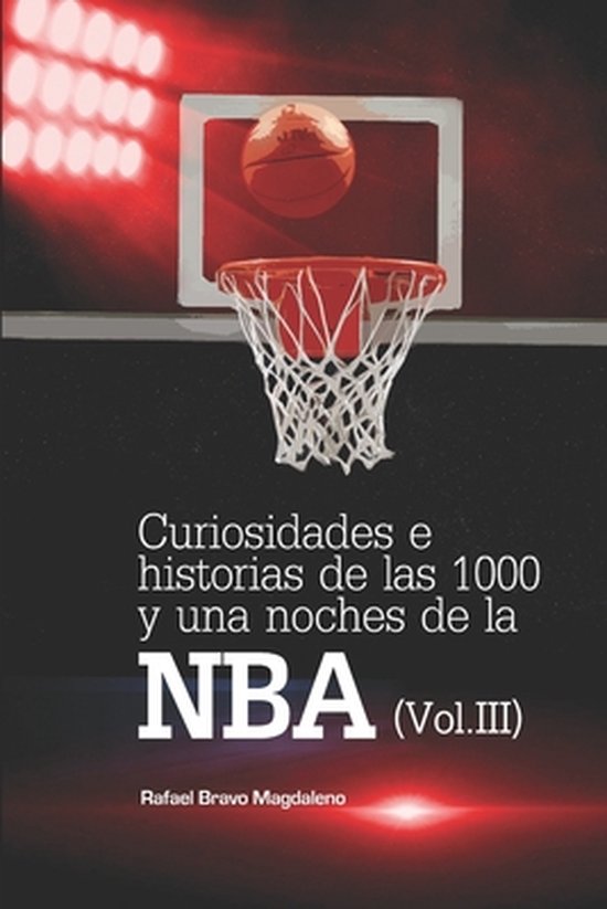Curiosidades E Historias de las 1000 y una Noches de la NBA- ... - cover