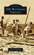 Images of America- 1947 Woodward Tornado