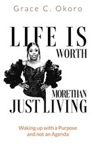 Life Is Worth More Than Just Living