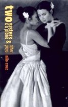 Boek cover Two Sisters And A Piano And Other Plays van Nilo Cruz