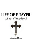 Life of Prayer