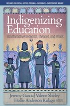 Research for Social Justice: Personal~Passionate~Participatory Inquiry- Indigenizing Education