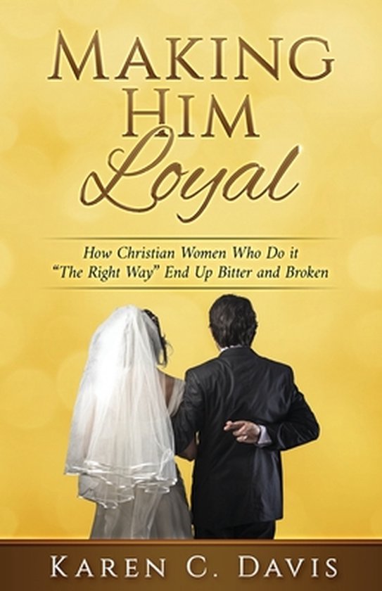 Making Him Loyal - cover