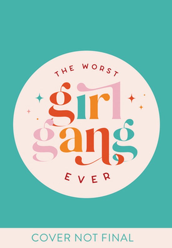 The Worst Girl Gang Ever - cover