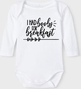 Baby Rompertje met tekst 'I had boobs for breakfast' | Lange mouw l | wit zwart | maat 62/68 | cadeau | Kraamcadeau | Kraamkado