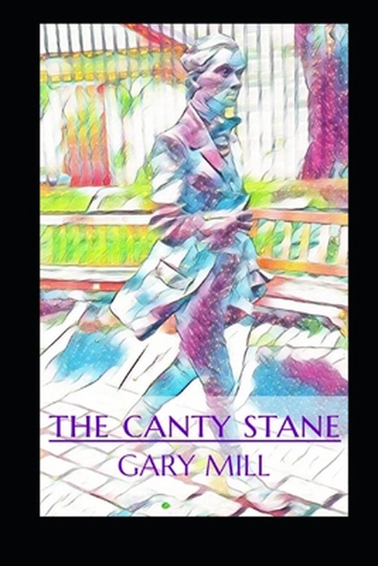 The Canty Stane - cover