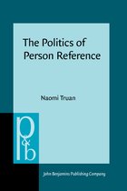 The Politics of Person Reference