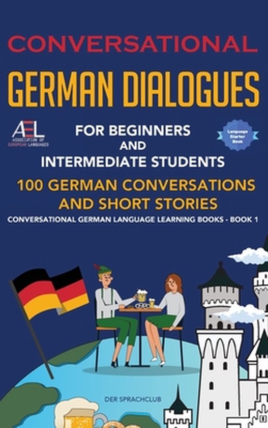Conversational German Dialogues For Beginners and Intermedia ... - cover