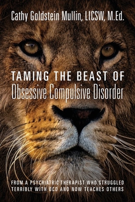 Taming the Beast of Obsessive Compulsive Disorder - cover