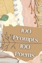 A Poet's Writing Challenge- 100 Prompts 100 Poems