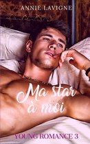 Ma star a moi (Young Romance, tome 3)